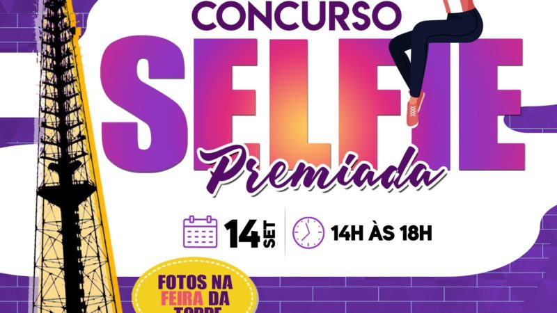 Feira da Torre de TV promove concurso Selfie Premiada