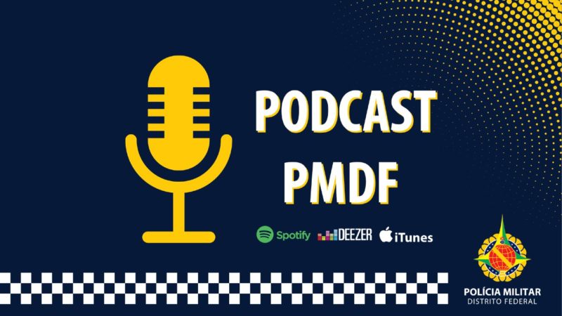 Polícia Militar lança PodCast