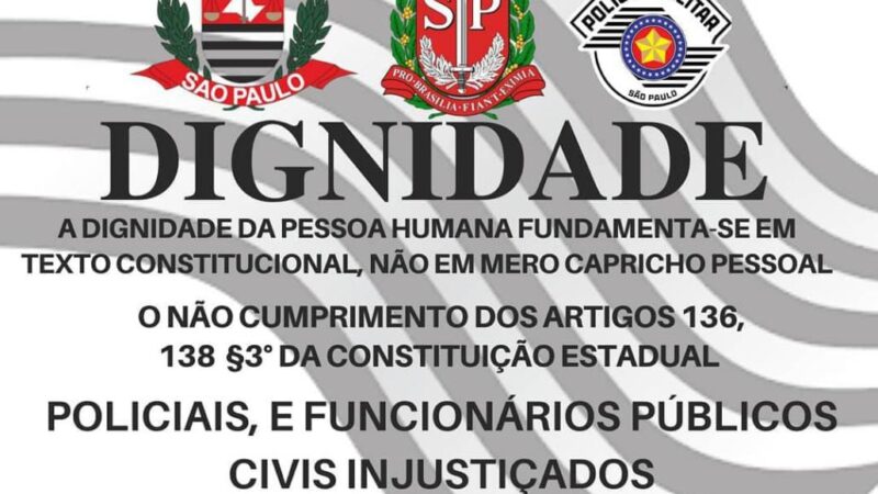 Grupo Policiais Para Sempre do Estado de São Paulo na luta pelos seus direitos